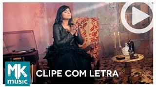 Fernanda Brum - Lavar Teus Pés - CLIPE COM LETRA (VideoLETRA® oficial MK Music)