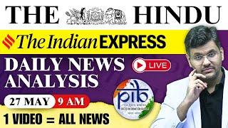 27 May 2025 | The Hindu + Indian Express + PIB | Daily UPSC News Analysis | CM Sir Current Affairs