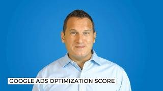 The Google Ads Optimization Score - How to use (and not use) this new report