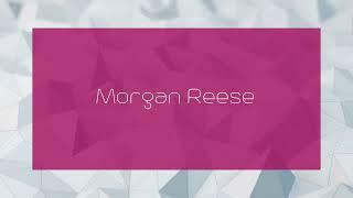 Morgan Reese - appearance