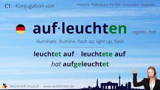 Konjugation Verb „aufleuchten“ (regelm., hat) - alle Zeitformen, Lernvideo, Tutorial