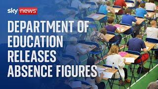 Department of Education publishes 'extraordinarily high' absence figures for schools