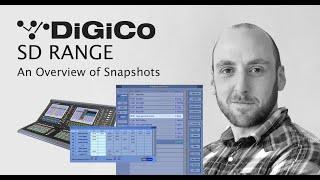 DiGiCo SD Range - An Overview of Snapshots