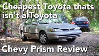 THE CHEAPEST TOYOTA THAT ISNT A TOYOTA, Chevy Prizm Review, Chevy Corolla, Chevy and Toyota Collab