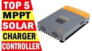 Top 5 Best MPPT Solar Charge Controller In 2024