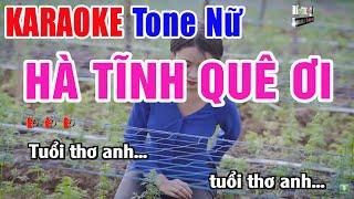Hà Tĩnh Quê Ơi Karaoke Tone Nữ - Beat Chuẩn Dễ Hát | Nhạc Sống Thanh Ngân