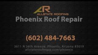 Phoenix Roof Repair by Allstate Roofing