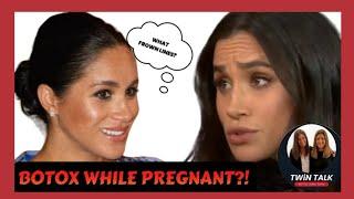 TWiN TALK: What happened to Meghan Markle’s frown lines???