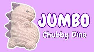 GIANT Chubby Dino TUTORIAL | Crochet Amigurumi Tutorial | Crochet Plushie Pattern | Step by Step