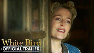 WHITE BIRD - Official Trailer | Helen Mirren, Gillian Anderson | PVR INOX Pictures