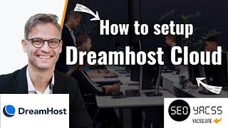 How to setup Dreamhost cloud