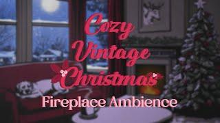 Cozy Vintage Christmas Music with Fireplace Ambience (Playing in Another Room)