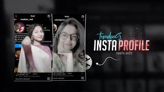 Instagram Profile trending video tutorial | Capcut video editing | Instagram profile reels editing