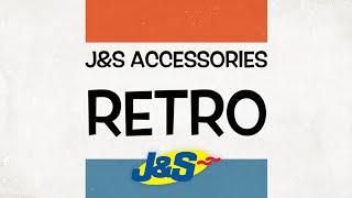 J&S Retro range - J&S Accessories Ltd