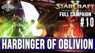 LEGACY OF THE VOID - Episode 10 - Entire Campaign - HARBINGER OF OBLIVION