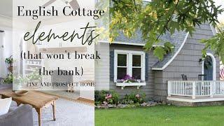 English Cottage Elements That Won't Break the Bank!