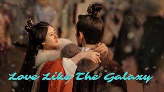 Love Like The Galaxy 星汉灿烂 Part 1 FMV || Cheng Shaoshang and Ling Buyi || Zhao Lusi 赵露思 & Wu Lei 吴磊