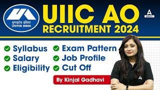 UIIC AO Recruitment 2024 | UIIC AO Syllabus, Salary, Exam Pattern, Eligibility, Job Profile, Cut Off