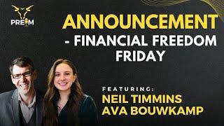 Announcement - Financial Freedom Friday