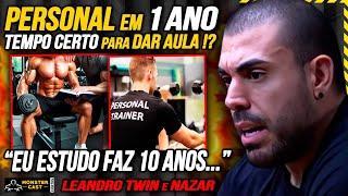 PERSONAL com 1 ANO DE CURSO JÁ PODE DAR AULA !? POLÊMICA !!! | LEANDRO TWIN & ADV. NAZAR