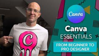 Canva Tutorial For Beginners: A Free 2 Hour Masterclass