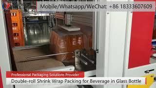 Double Roll Shrink Wrap Packing for Beverage in Glass Bottle