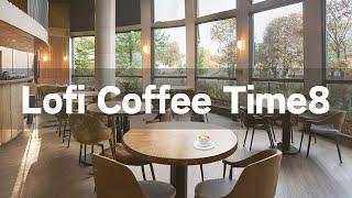 Serene Café Mornings – Relaxing Lofi Music for Your Day| Lofi Coffee Time8