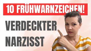 Achtung! 10 Frühwarnzeichen für verdeckten Narzissmus