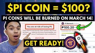 $PI TOKEN=$100? MORE PI COINS WILL BE BURNED ON MARCH 14! GET READY FOR THE PI COIN VALUE!