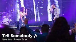 Danny Gokey - Tell Somebody ft. Aleena Carter (Legacy Church)