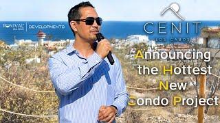 Hottest Condo Project In Los Cabos: Cenit, the best place to invest and live | Ronival™ Real Estate