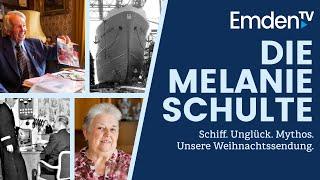 Emden.TV - 24. Dezember: Die MELANIE SCHULTE - Schiff, Unglück, Mythos