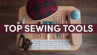 My essentials for sewing: the tools I use for EVERY project 