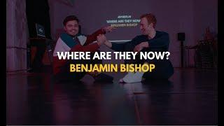 Where Are They Now? Actor Benjamin Bishop on Not Waiting To Create