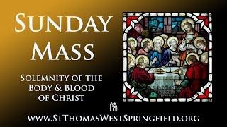 Sunday Mass June 22, 2025