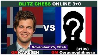 Magnus Carlsen vs GM Ceraunophilmera | Blitz Chess 3+0 | ChessCom | November 25, 2024