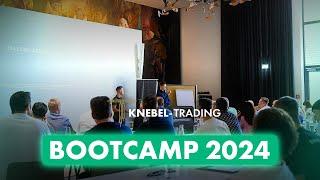 Das war das Knebel Trading Bootcamp 2024