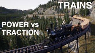 Trains: Power vs Traction (Feat. Railroads Online!)