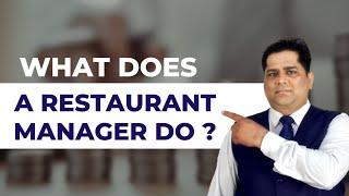 Restaurant Manager का काम क्या होता है | Sanjay Jha