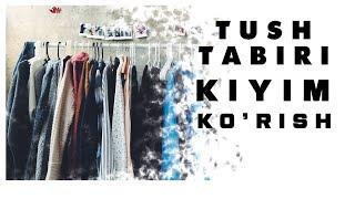 Tushda Kiyim Ko'rish Tabiri