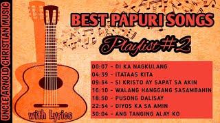 "BEST PAPURI SONGS PLAYLIST 2" with Lyrics