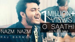 O Saathi | Nazm Nazm | Atif Aslam | Raj Barman ft. Anirban | Unplugged Cover