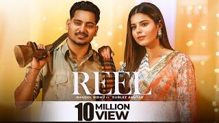 REEL (Official Video) | Rasool Sidhu | Gurlez Akhtar | Wizzline Entertainment | Punjabi Songs 2024