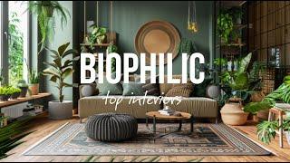 Transform Your Home with Biophilic Design: Nature-Inspired Interiors for Well-Being 