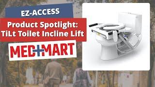 EZ-ACCESS Tilt Toilet Incline Lift - The other Lift Chair. Check out Med Marts product review.