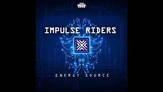 Impulse Riders - Energy Source