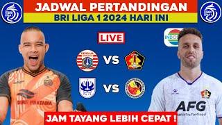 Jadwal BRI Liga 1 2024 Hari ini Live Indosiar - Persija vs Persik Kediri - Klasemen Liga 1 2024