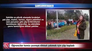 Öğrenciler temiz çevreye dikkat çekmek için çöp topladı | Samsun ve Haber