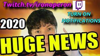 ABOUT STREAMS & HUGE NEWS REGARDING IRONOPERON!!!