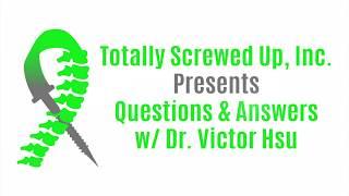 Scoliosis and Spinal Fusion Questions & Answers With Dr. Victor  Hsu